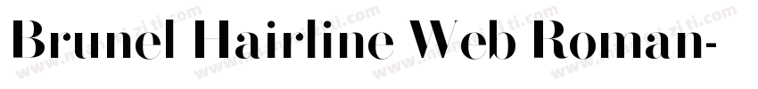 Brunel Hairline Web Roman字体转换